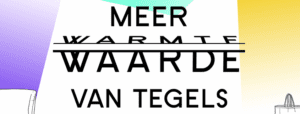 'Meer warmte van tegels' campagne gelanceerd